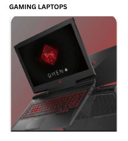 GAMING LAPTOPS